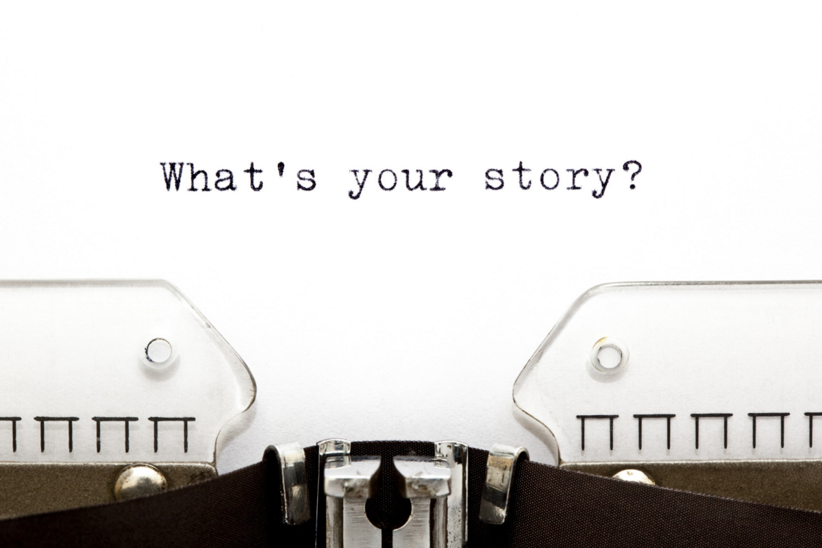 What's your story?